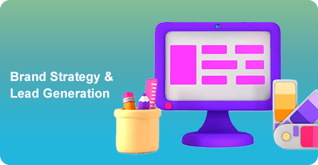 Brand Strategy & Lead Generation